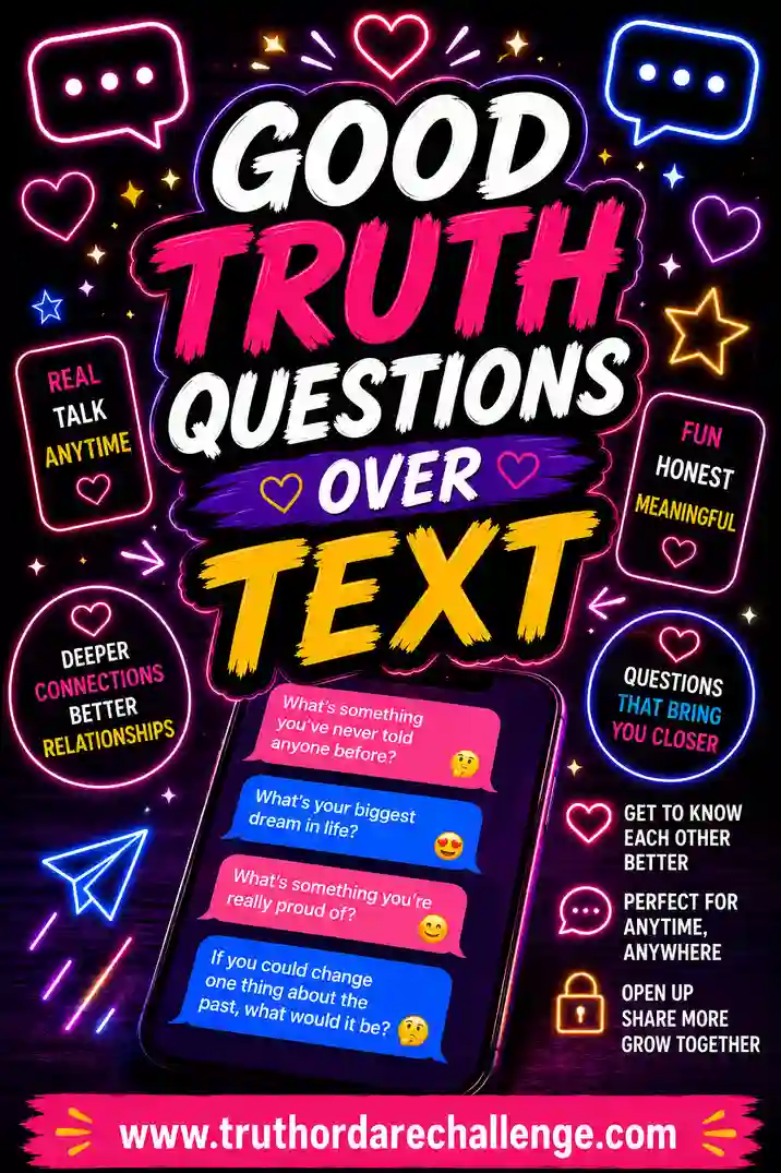 Good Truth Questions Over Text: 60 to Send Right Now